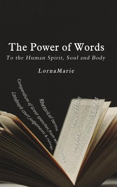 The Power of Words A Compendium of Great Speeches from World Leaders - Lornamarie