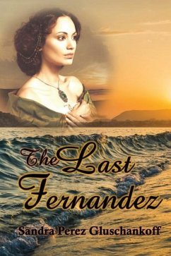 The Last Fernandez - Gluschankoff, Sandra Perez