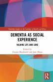 Dementia as Social Experience