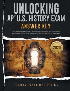 Unlocking the AP U. S. History Exam: Answer Key - Harmon, Larry