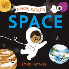 Nerdy Babies: Space - Kastner, Emmy