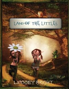 Land of the Littles - Bright, Lindsey