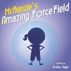 McKenzie's Amazing Force Field