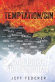 Temptation/Sin and Tools to Overcome