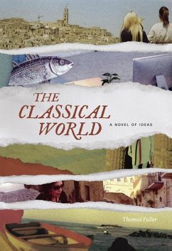 The Classical World - Fuller, Thomas