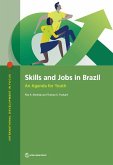 Skills and Jobs in Brazil: An Agenda for Youth