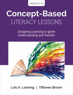 Concept-Based Literacy Lessons - Lanning, Lois A.; Brown, Tiffanee