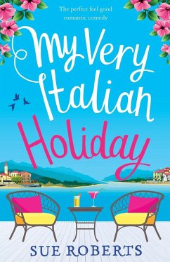 My Very Italian Holiday - Roberts, Sue