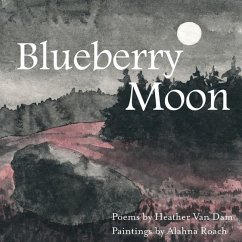 Blueberry Moon - Dam, Heather van