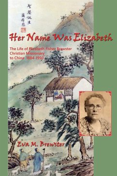 Her Name Was Elizabeth - Brewster, Eva M.