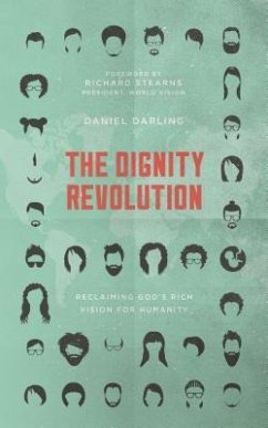 The Dignity Revolution - Darling, Daniel