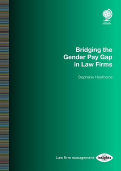 Bridging the Gender Pay Gap in Law Firms - Hawthorne, Stephanie