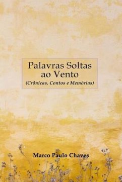 Palavras Soltas Ao Vento: Cr - Chaves, Marco Paulo