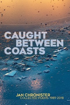 Caught between Coasts - Chronister, Jan