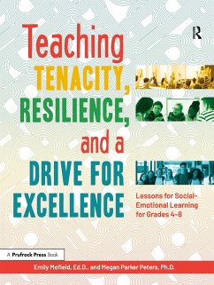 Teaching Tenacity, Resilience, and a Drive for Excellence - Mofield, Emily; Parker Peters, Megan