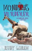 Monday's Murderer: Mystery