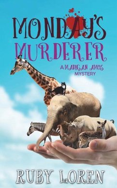 Monday's Murderer: Mystery - Loren, Ruby