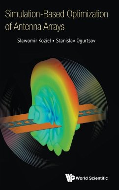 SIMULATION-BASED OPTIMIZATION OF ANTENNA ARRAYS - Slawomir Koziel & Stanislav Ogurtsov