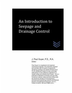 An Introduction to Seepage and Drainage Control - Guyer, J. Paul