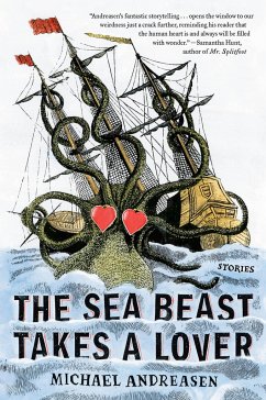 The Sea Beast Takes a Lover: Stories - Andreasen, Michael
