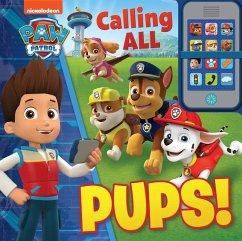 Nickelodeon Paw Patrol: Calling All Pups! - Wage, Erin Rose