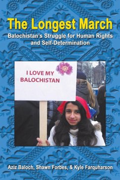 The Longest March - Baloch, Forbes & Farquharson Aziz Sha