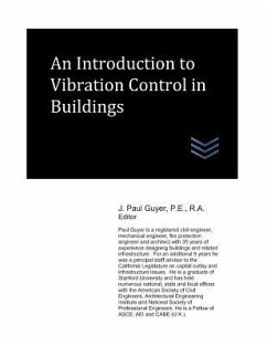 An Introduction to Vibration Control in Buildings - Guyer, J. Paul