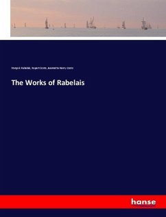 The Works of Rabelais - Rabelais, François;Costo, Rupert;Costo, Jeannette Henry