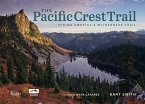 The Pacific Crest Trail: Hiking America's Wilderness Trail