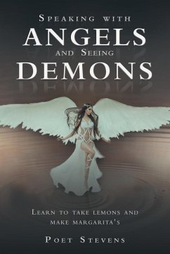 Speaking with Angels and Seeing Demons - Stevens, Poet