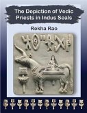 The Depiction of Vedic Priests in Indus Seals