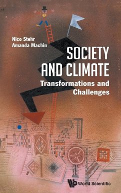 SOCIETY AND CLIMATE - Nico Stehr & Amanda Machin