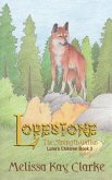 Lorestone: The Strength Within