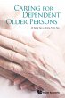 CARING FOR DEPENDENT OLDER PERSONS - Bild 1