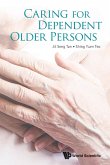 Caring for Dependent Older Persons