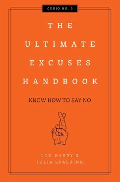 The Ultimate Excuses Handbook - Harry, Lou