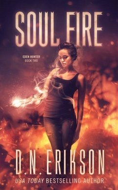 Soul Fire - Erikson, D. N.