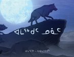 The Country of Wolves (Inuktitut)