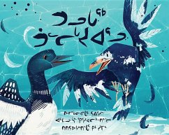 The Raven and the Loon (Inuktitut) - Qitsualik-Tinsley, Rachel; Qitsualik-Tinsley, Sean