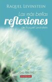 Más Bellas Reflexiones de la Doctora Levinstein Libro Tercero