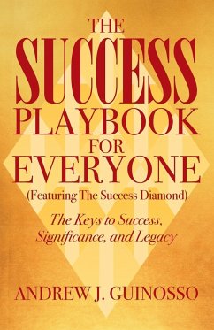 The Success Playbook for Everyone - Guinosso, Andrew J