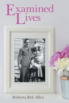 Examined Lives - Allen, Roberta Reb