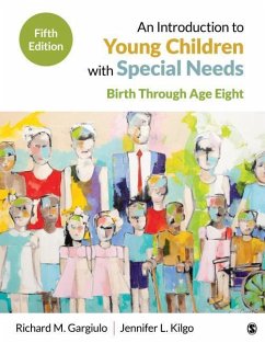 An Introduction to Young Children with Special Needs - Gargiulo, Richard M; Kilgo, Jennifer L