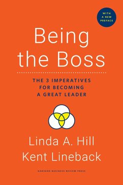 Being the Boss, with a New Preface - Hill, Linda A.; Lineback, Kent