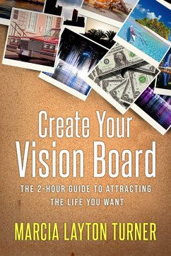 Create Your Vision Board - Turner, Marcia Layton