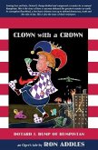 Clown with a Crown: Dotard J. Rump of Rumpistan