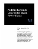 An Introduction to Controls for Steam Power Plants