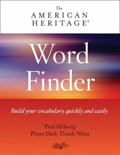 American Heritage Word Finder: Build Your Vocabulary Quickly and Easily - Hellweg, Paul; Pham Dinh Thanh Nhan