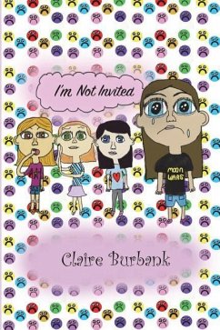I'm Not Invited - Burbank, Claire