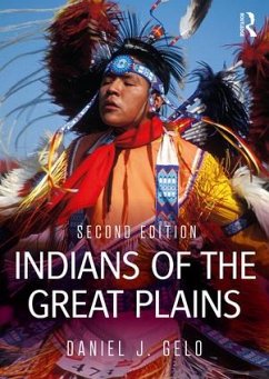 Indians of the Great Plains - Daniel J. Gelo